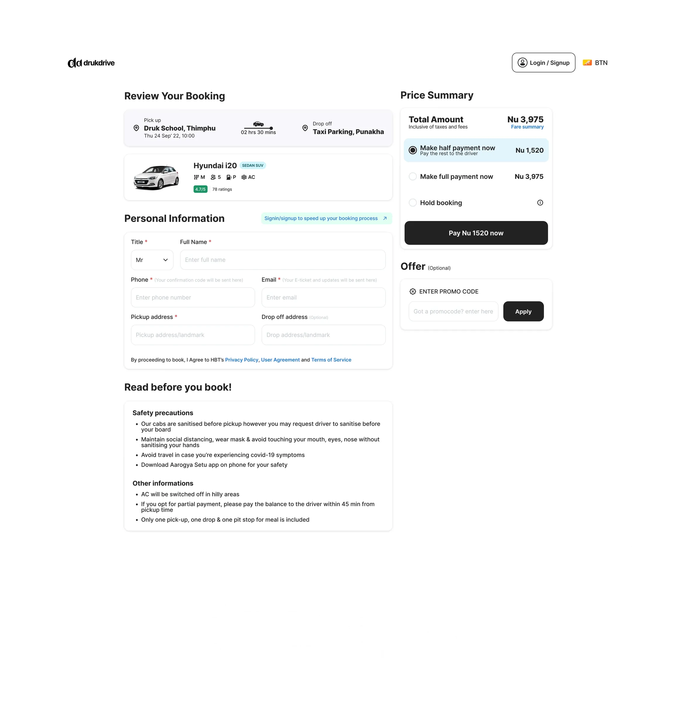 The Review Your Booking page. A strip shows pick up Druk School, Thimphu, 02 hrs 30 mins, drop off Taxi Parking, Punakha. A Hyundai i20 card follows, then a Personal Information form with title, full name, phone, email, pickup and drop-off address. On the right, a Price Summary of Nu 3,975 with options to pay half now, pay in full or hold the booking, and a Pay Nu 1520 now button. A Read before you book list sits below the form.